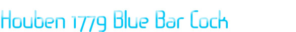 Houben 1779 Blue Bar Cock