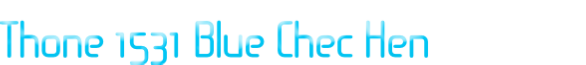 Thone 1531 Blue Chec Hen
