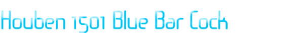 Houben 1501 Blue Bar Cock